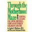 Through the Motherhood Maze
