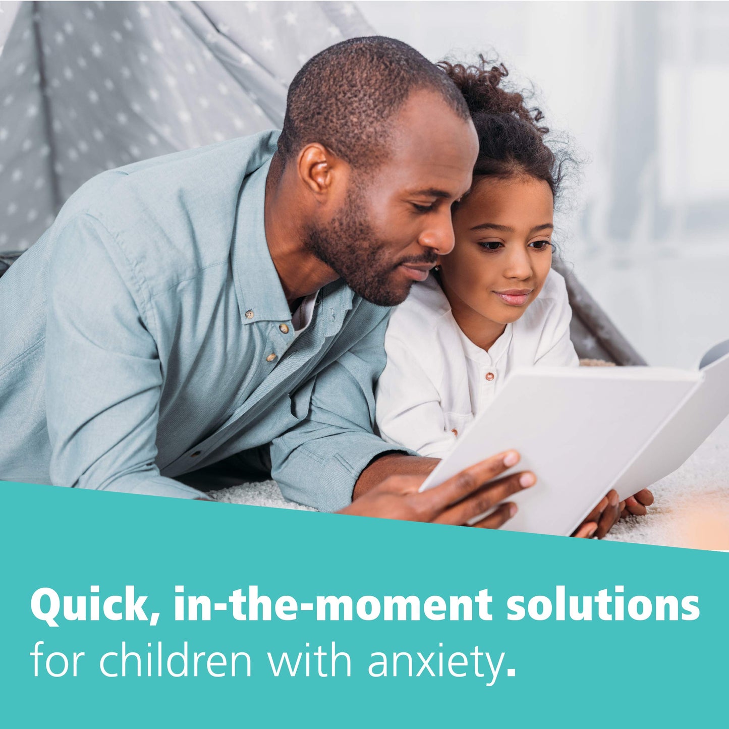 Anxiety Relief for Kids: On-the-Spot Strategies to Help Your