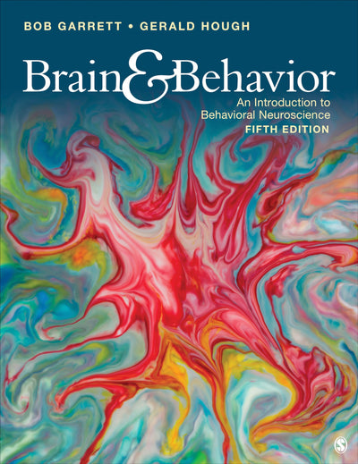Brain & Behavior: An Introduction to Behavioral Neuroscience
