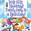 My Weird School Special: Hip, Hip, Hooray! Every Day Is a Holiday!