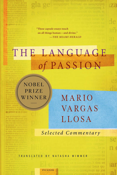 The Language of Passion: Selected Commentary