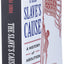 The Slave's Cause: A History of Abolition