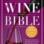 The Wine Bible by MacNeil, Karen