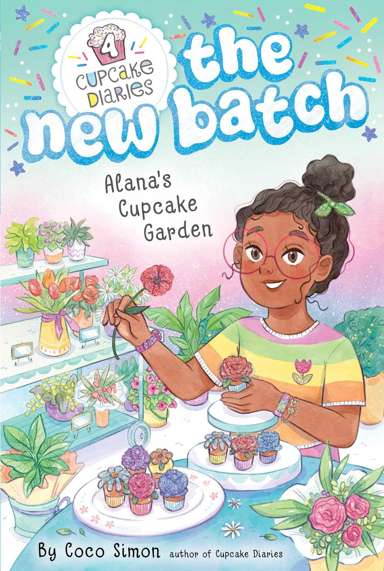 Alana's Cupcake Garden (4) (Cupcake Diaries: The New Batch)