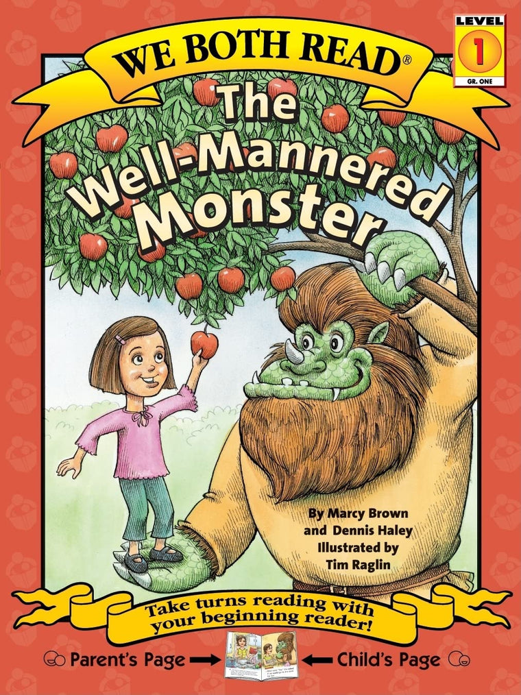 We Both Read-The Well-Mannered Monster (Pb) (We Both Read - Level 1 (Quality))