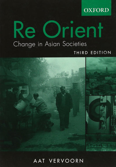 Re Orient: Change in Asian Societies