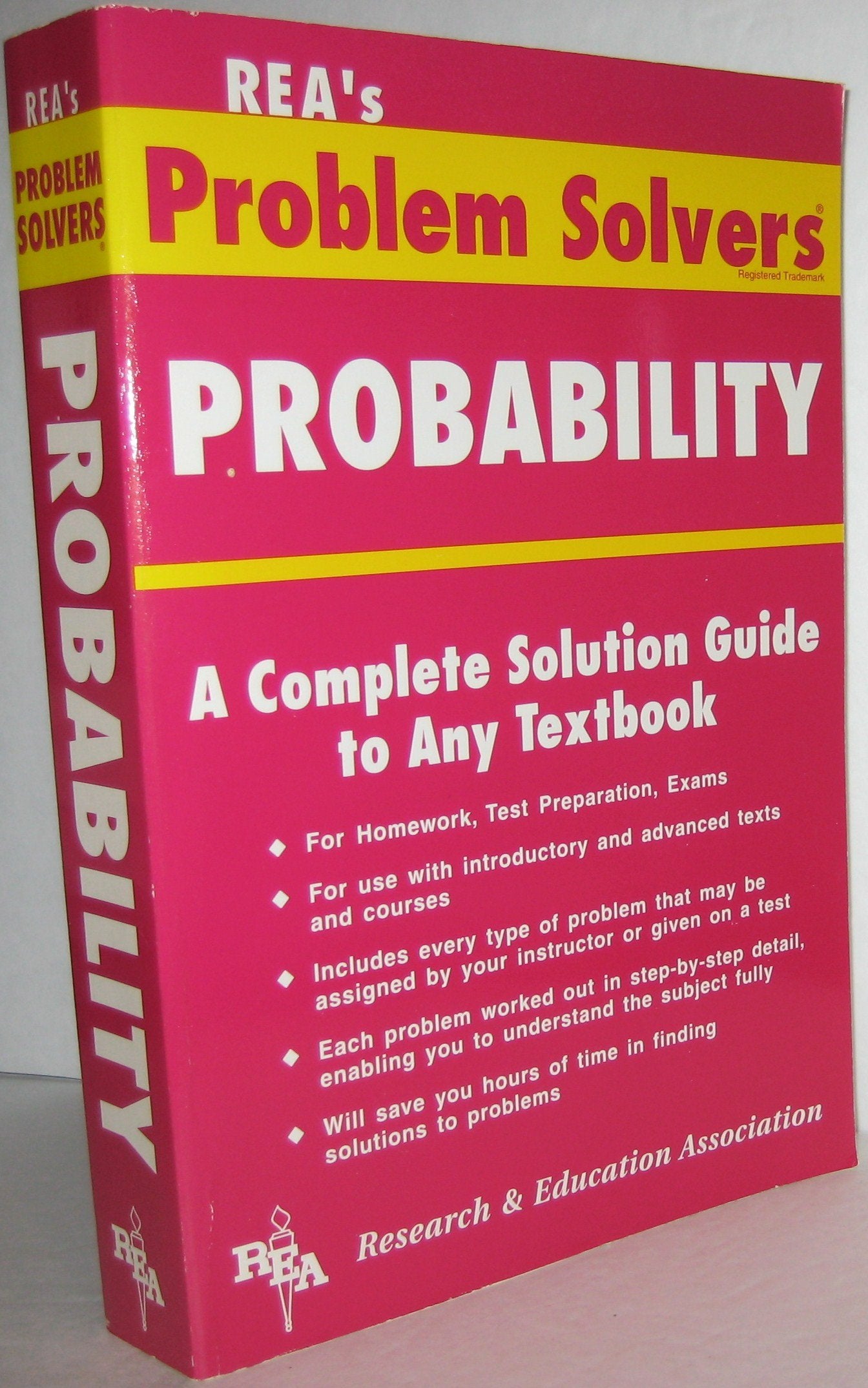 Probability: A Complete Solution Guide to Any Textbook (Problem Solvers)