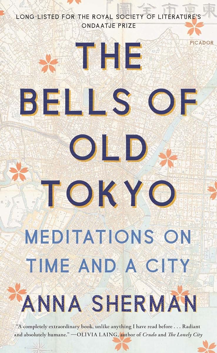 The Bells of Old Tokyo: Meditations on Time and a City