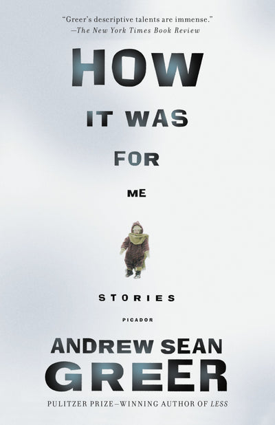 How It Was for Me: Stories
