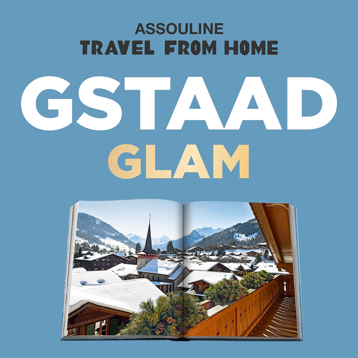 Gstaad Glam - Assouline Coffee Table Book