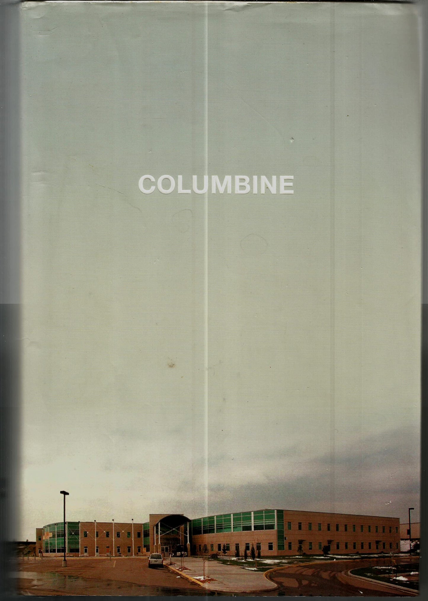 Columbine by Cullen, Dave