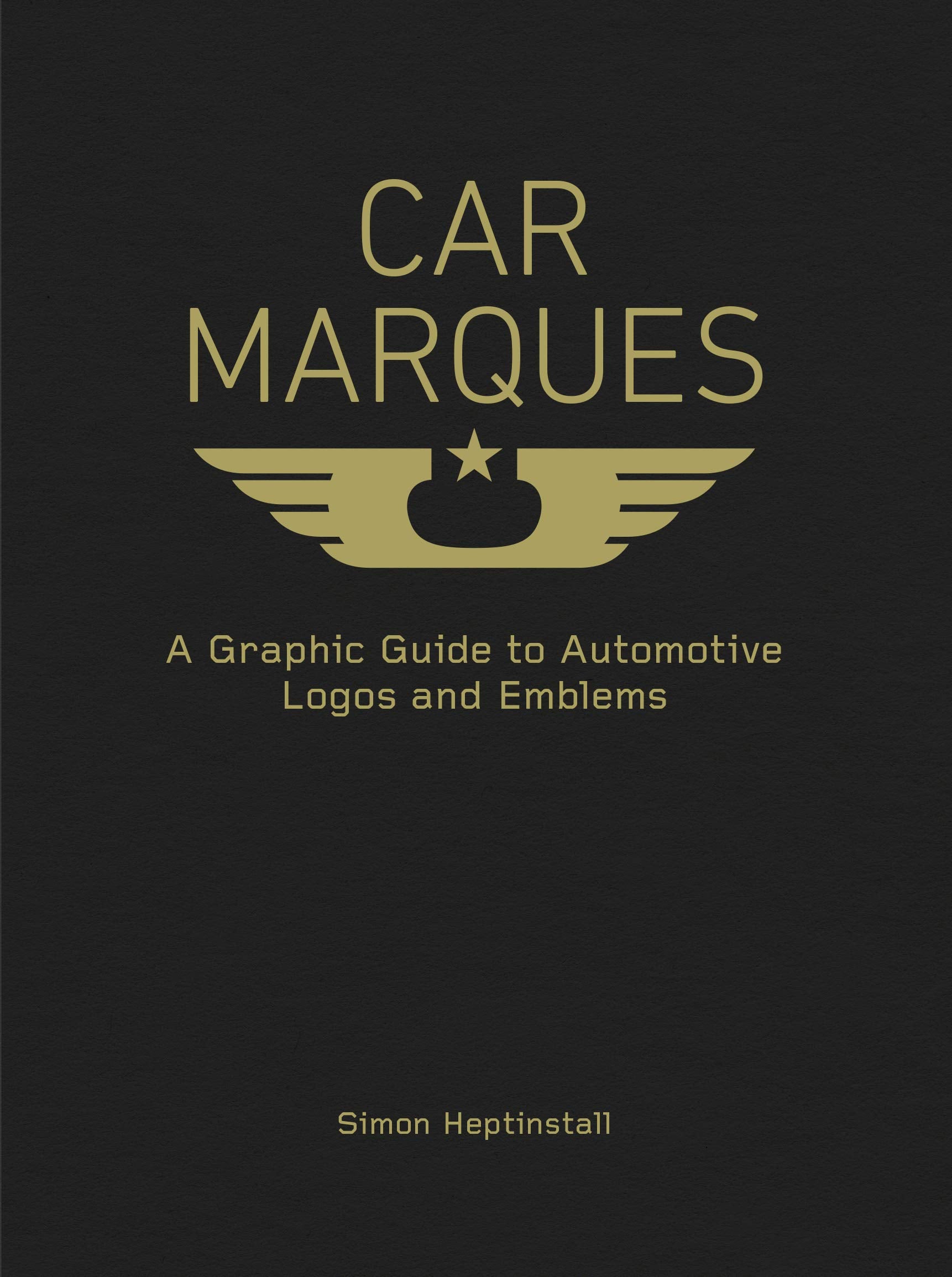 Car Marques: A Graphic Guide to Automotive Logos and Emblems