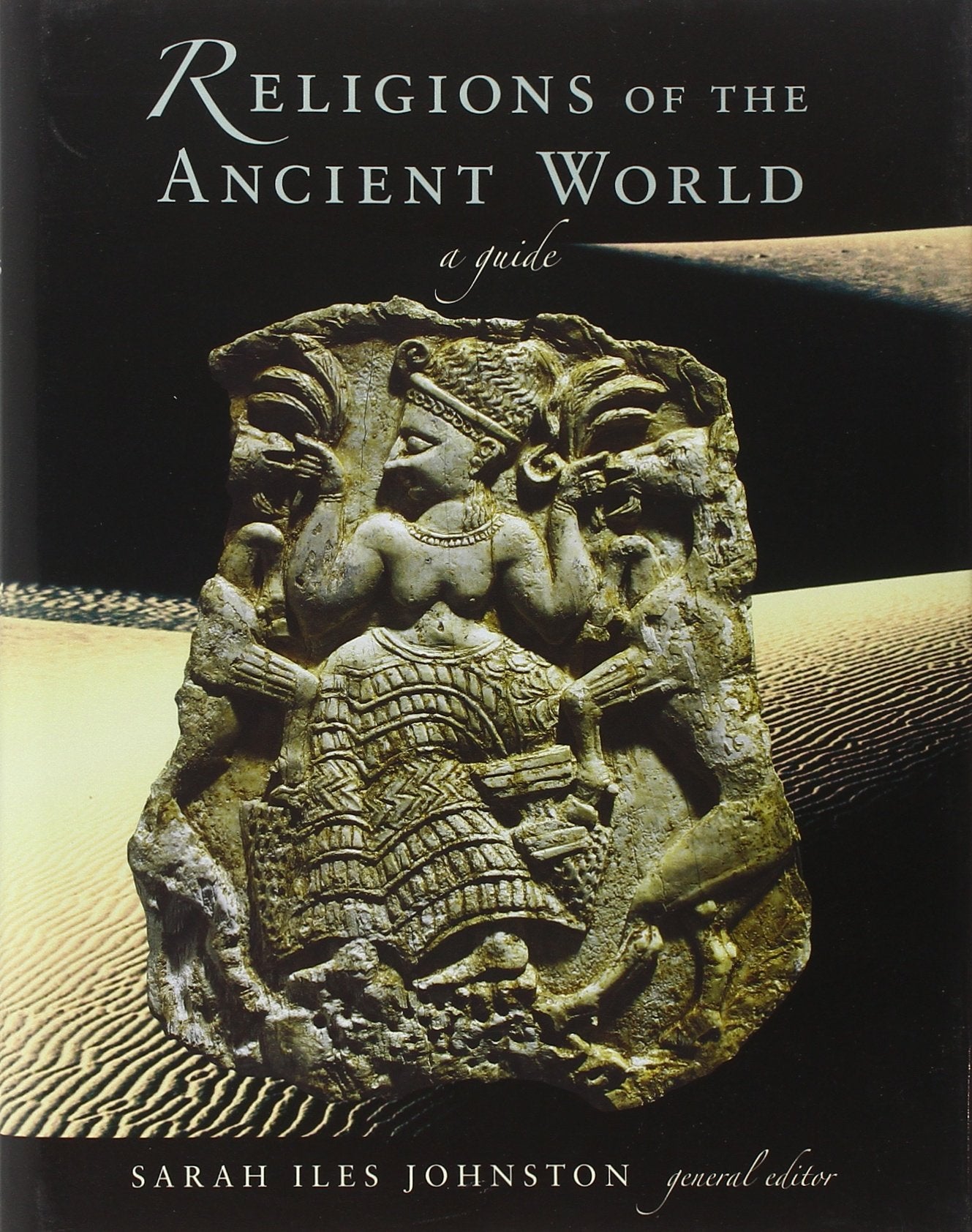 Religions of the Ancient World: A Guide (Harvard University Press Reference Library)
