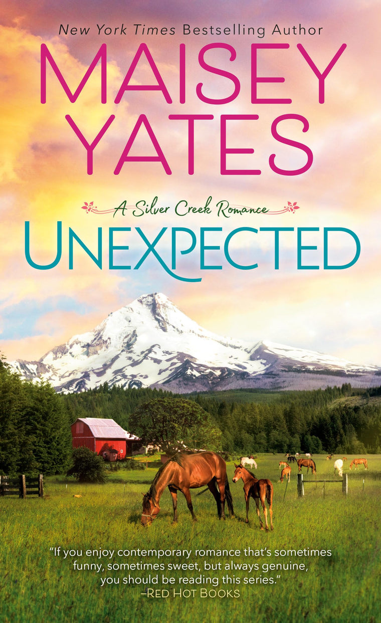 Unexpected (A Silver Creek Romance)