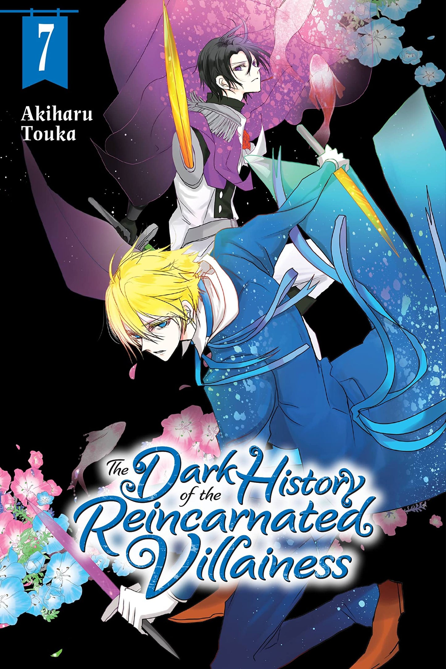 The Dark History of the Reincarnated Villainess, Vol. 7 (Volume 7)