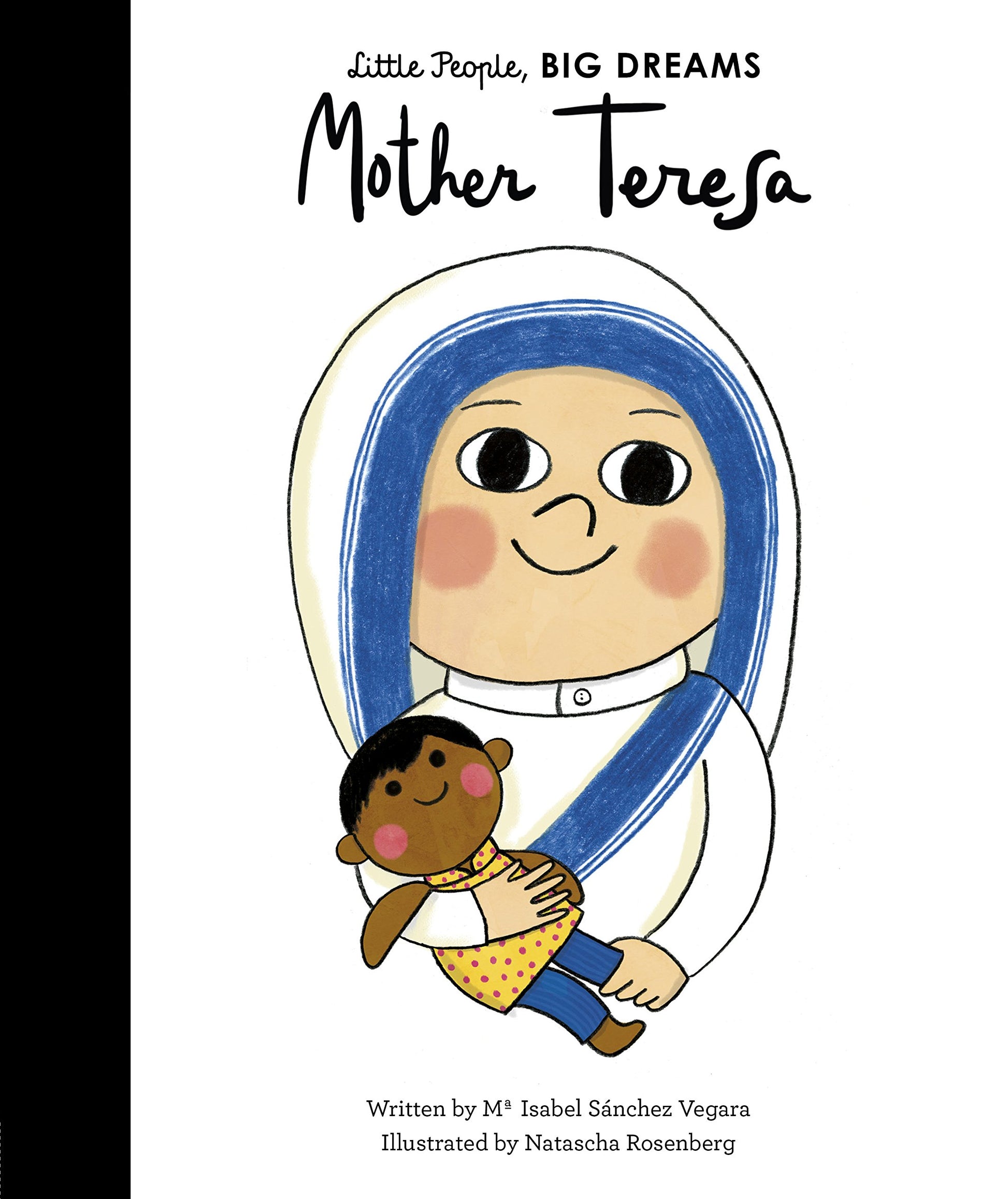 Mother Teresa (Volume 18) (Little People, BIG DREAMS, 15)