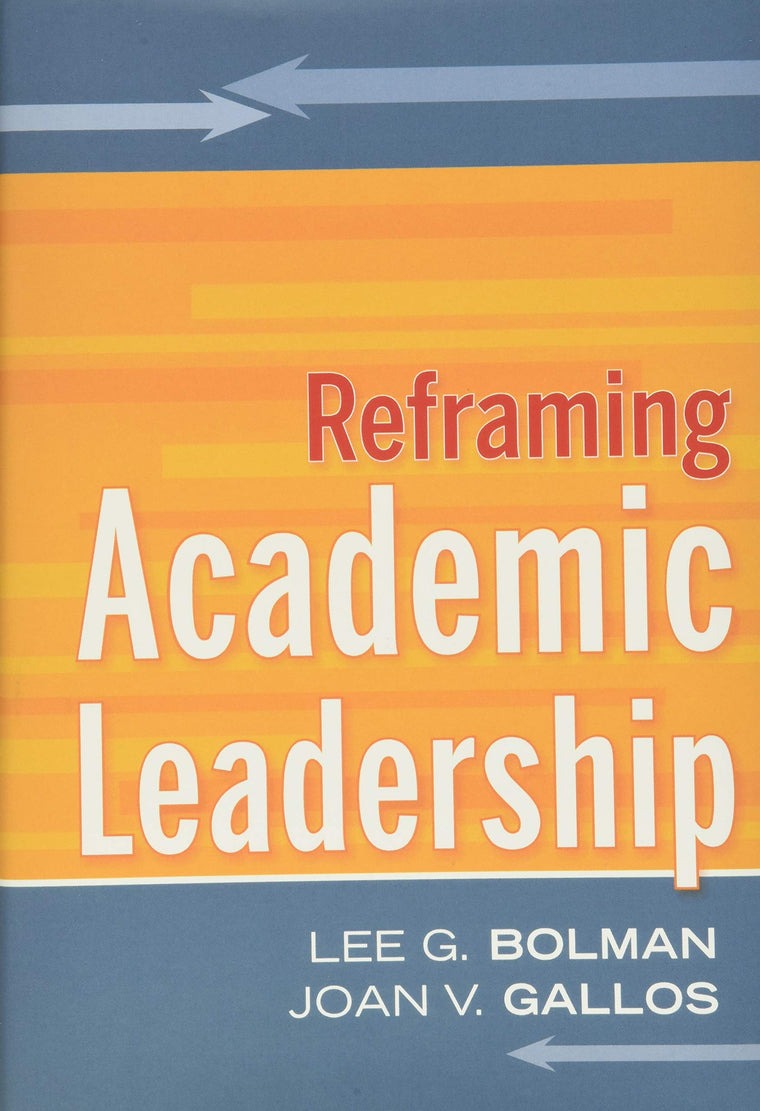 Reframing Academic Leadership
