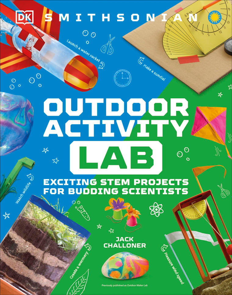 Maker Lab: Outdoors: 25 Super Cool Projects (DK Activity Lab)
