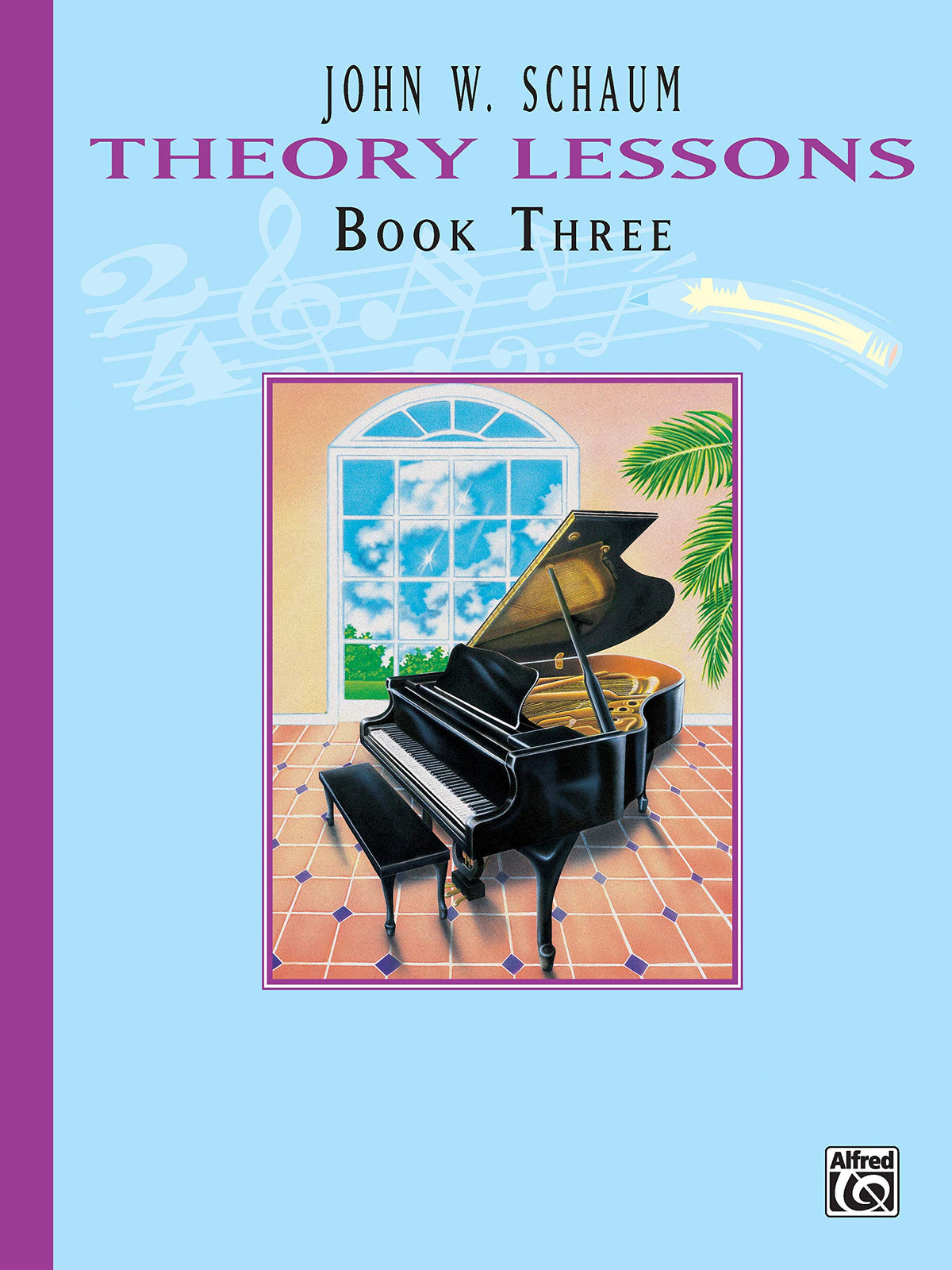 Theory Lessons, Bk 3 (Schaum Method Supplement, Bk 3)