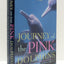 Journey of the Pink Dolphins: An Amazon Quest