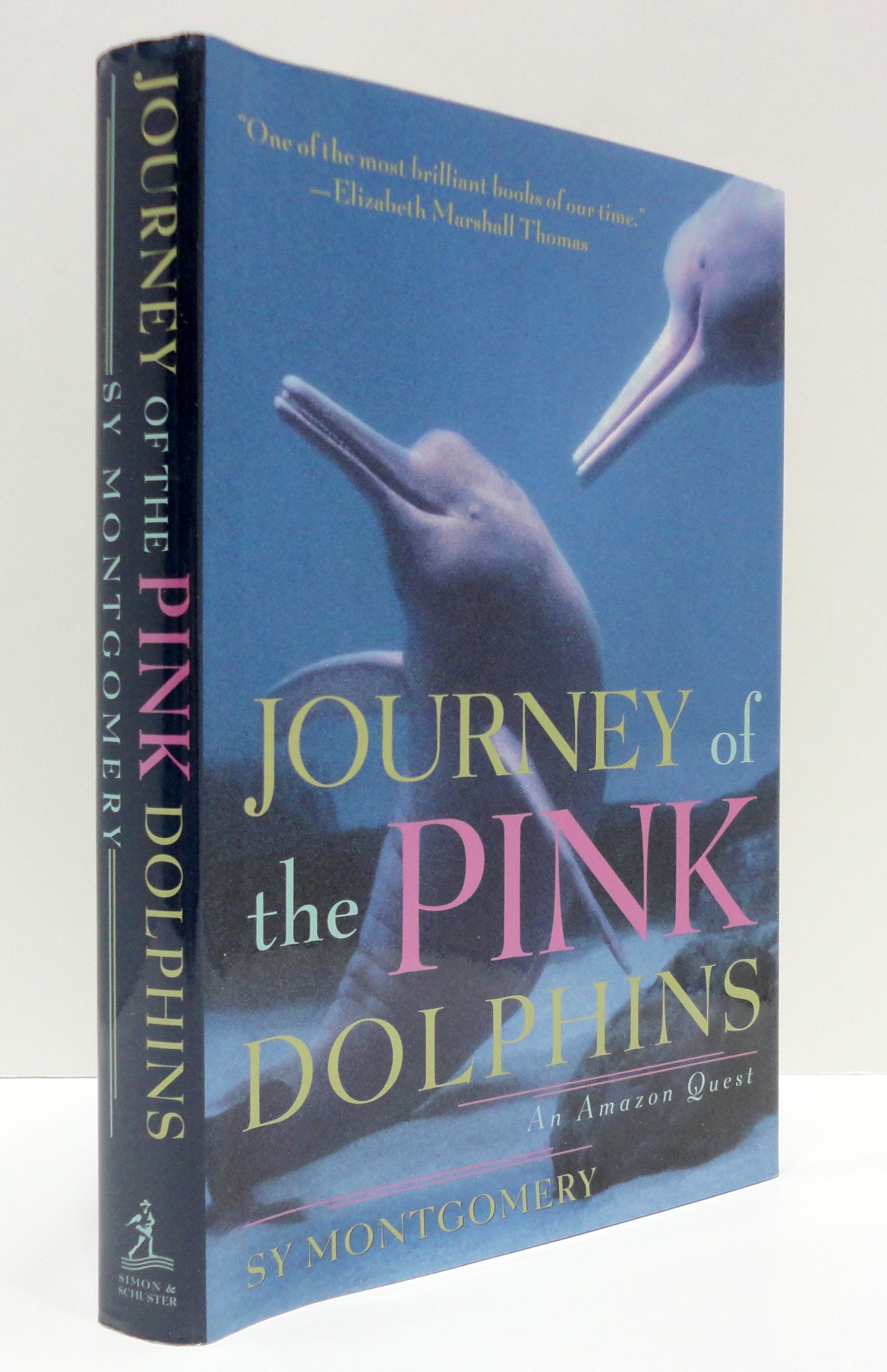 Journey of the Pink Dolphins: An Amazon Quest