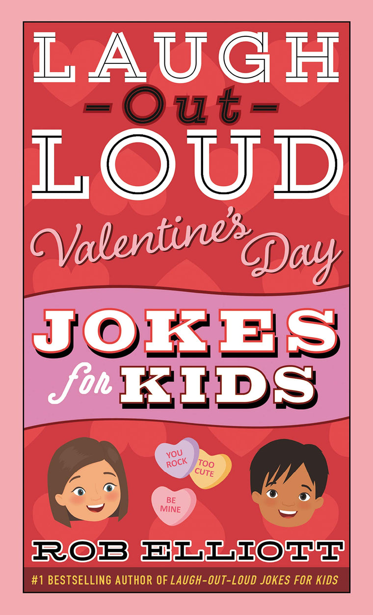 Laugh-Out-Loud Valentine's Day Jokes for Kids: A Silly Valentine Joke Collection Full of Puns and Giggles for Children (Ages 4-8) (Laugh-Out-Loud Jokes for Kids, 19)
