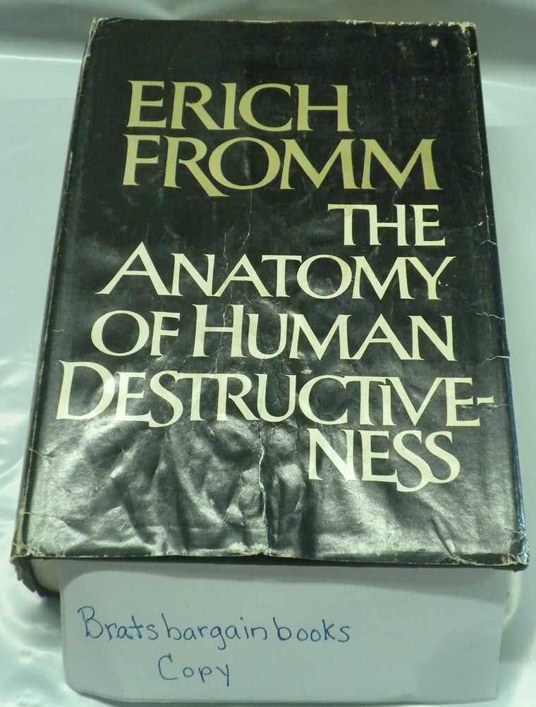 ANATOMY OF HUMAN DESTRUCTIVENESS