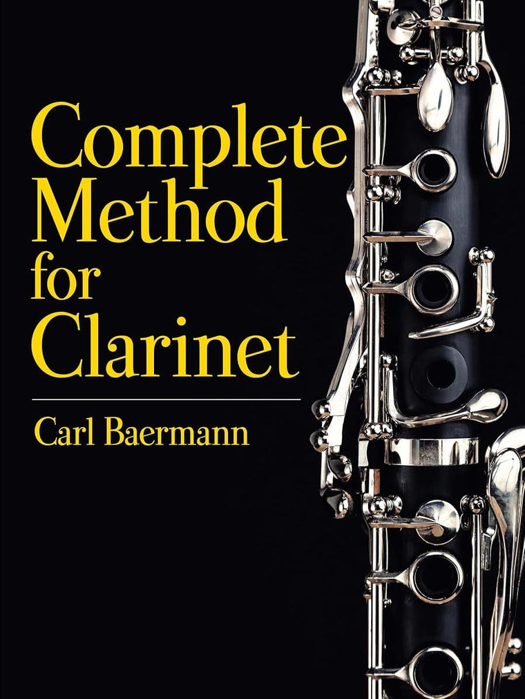 Complete Method for Clarinet (Dover Books On Music: Instruction)