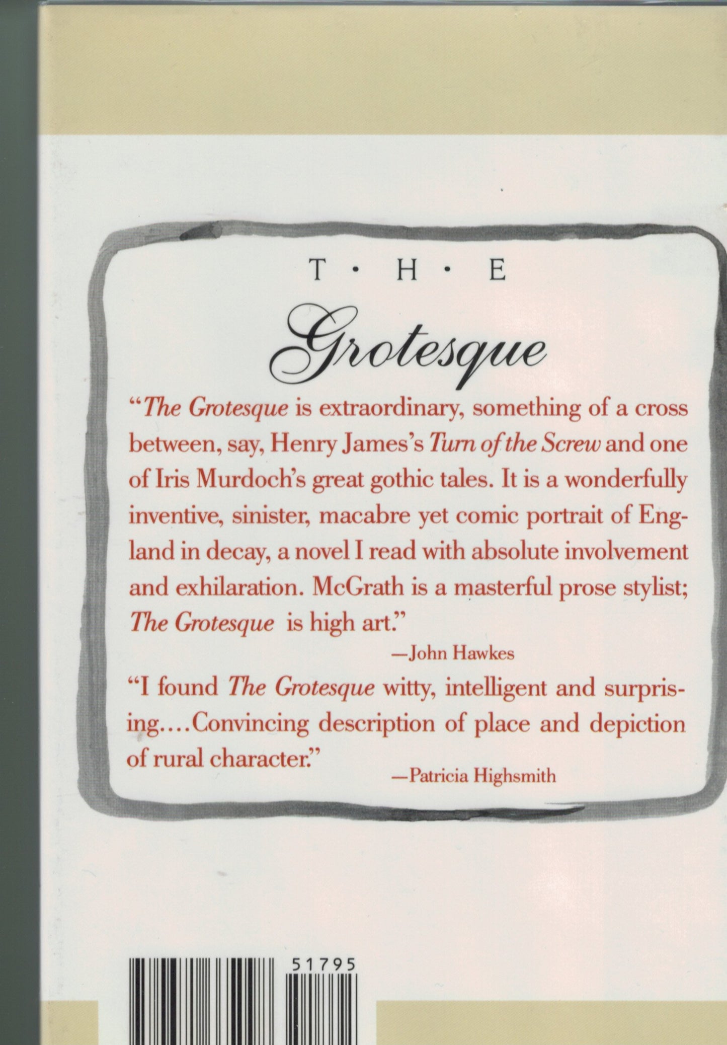 The Grotesque: A Novel
