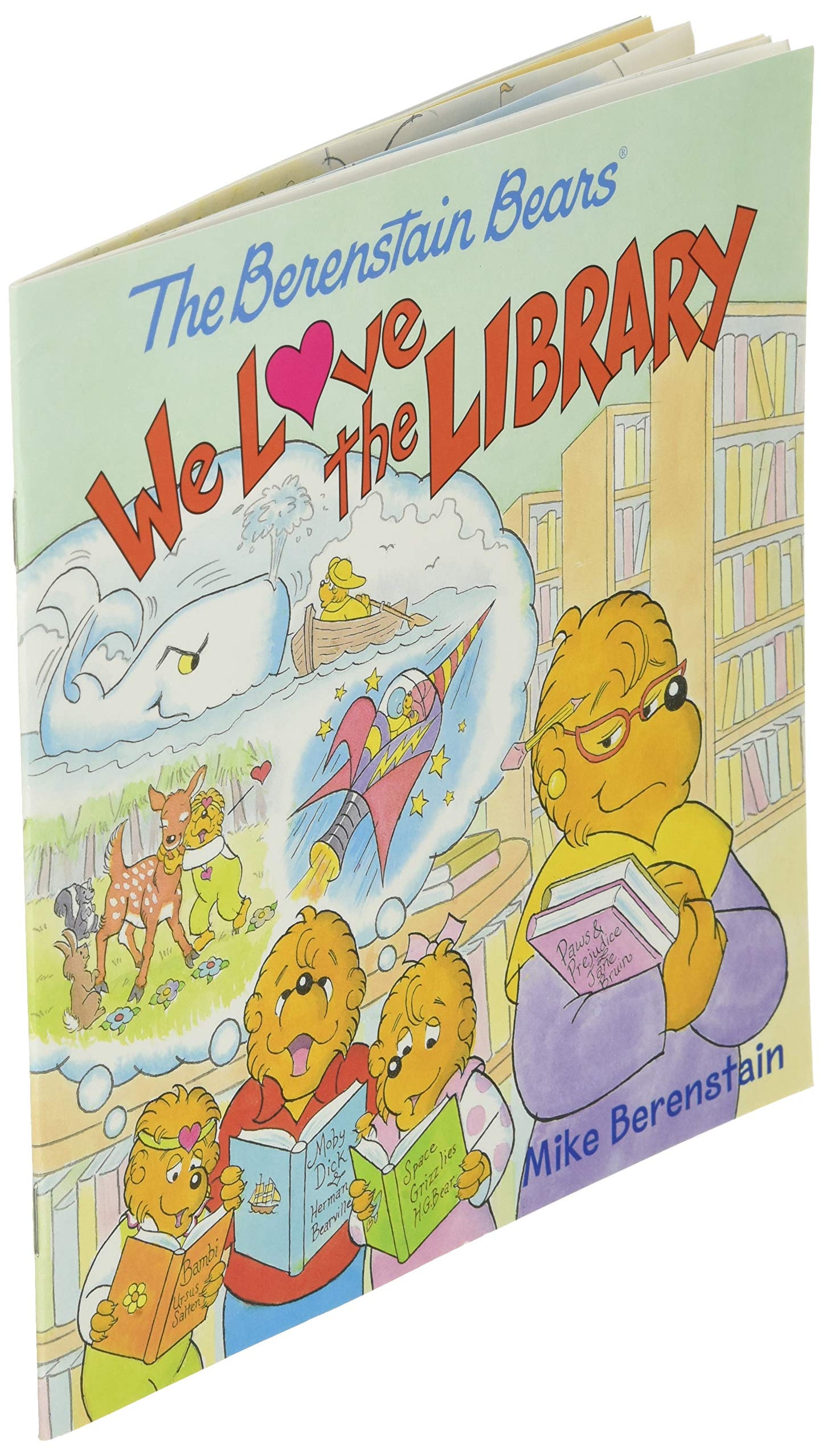 The Berenstain Bears: We Love the Library