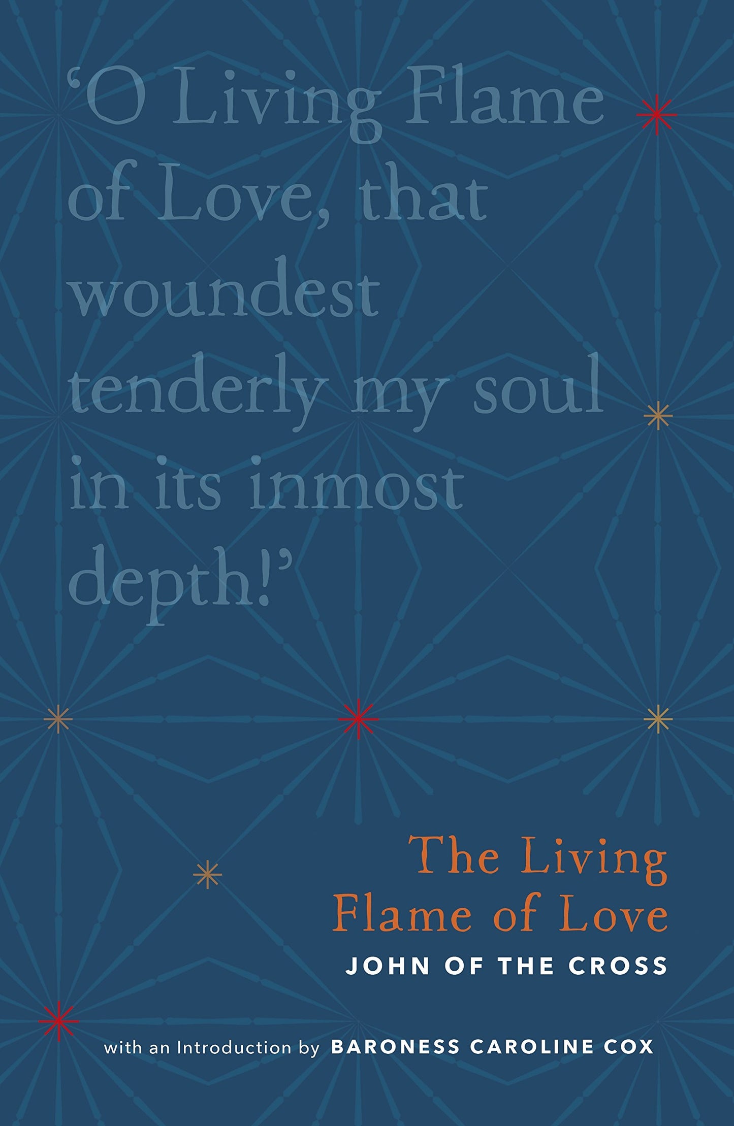 The Living Flame of Love (Christian Classics Library)