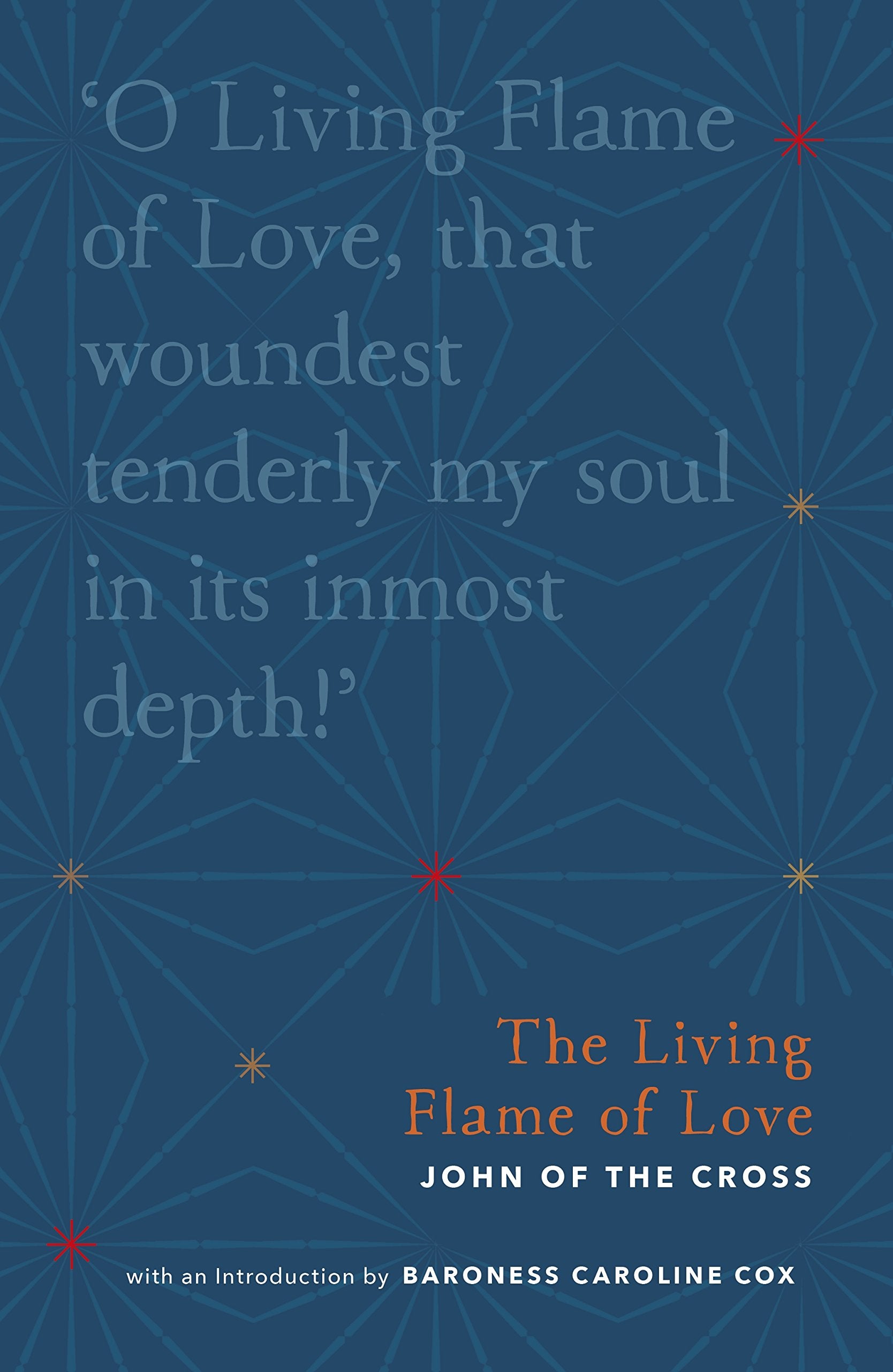 The Living Flame of Love (Christian Classics Library)