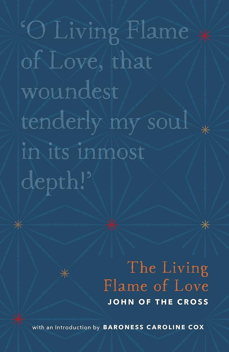 The Living Flame of Love (Christian Classics Library)