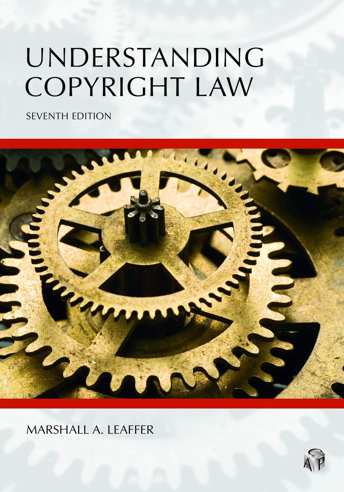 Understanding Copyright Law (Understanding Series)