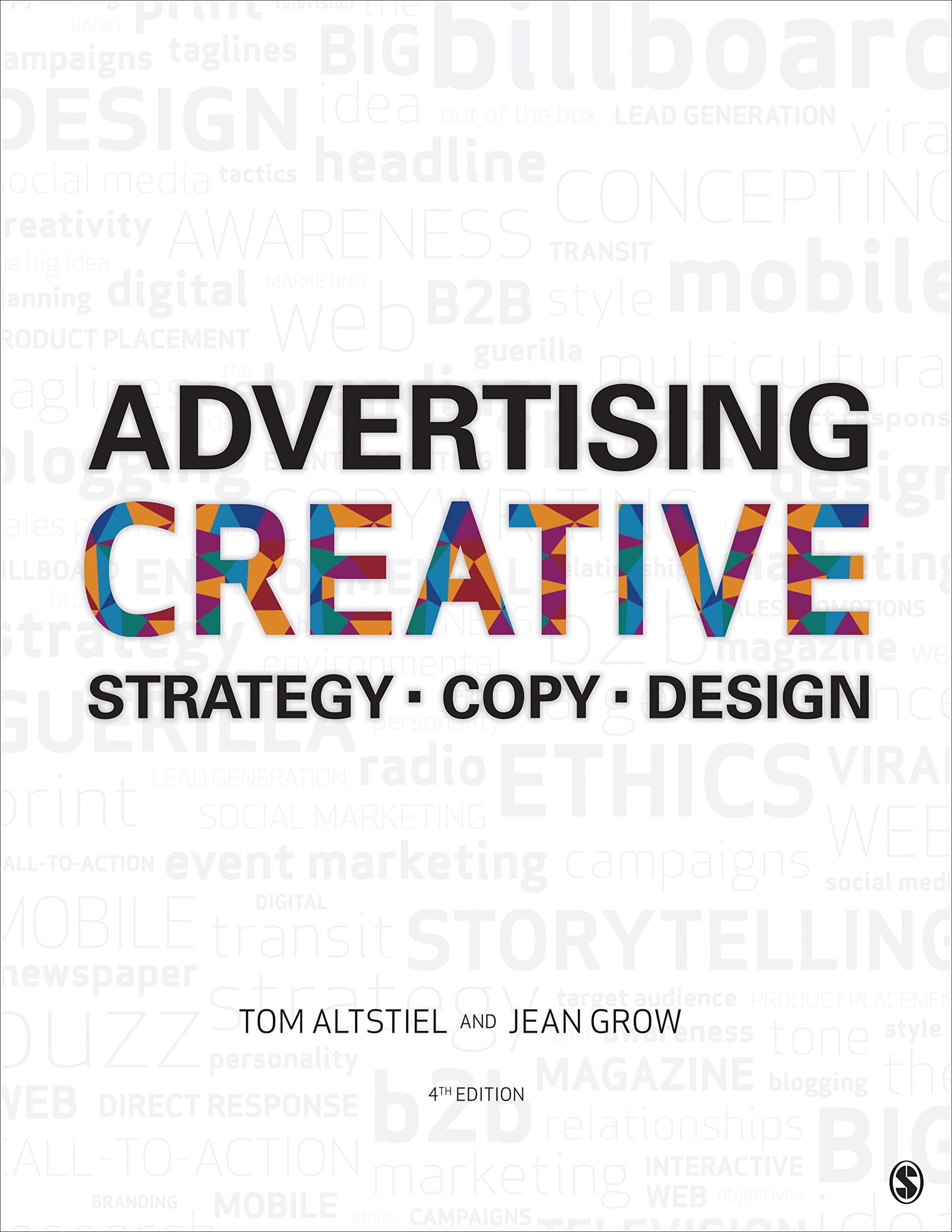 Advertising Creative: Strategy, Copy, and Design