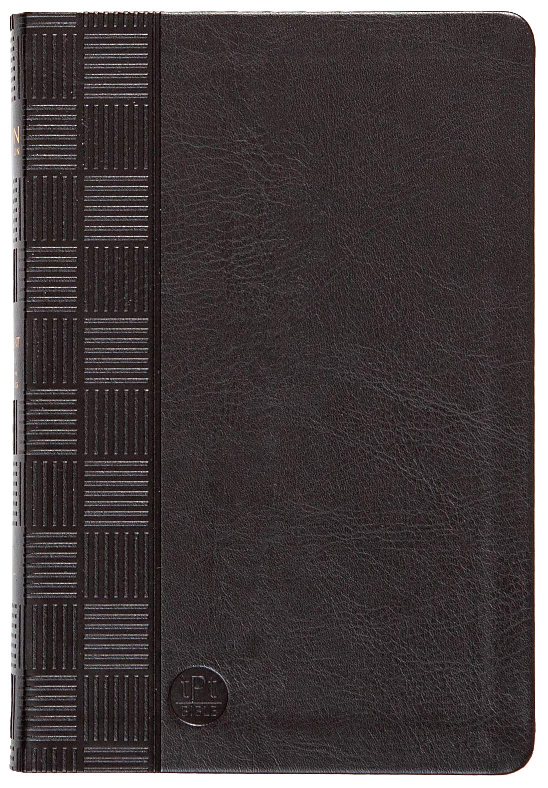 The Passion Translation New Testament (2020 Edition) Black: With Psalms, Proverbs, and Song of Songs (Faux Leather) - A Perfect Gift for Confirmation, Holidays, and More