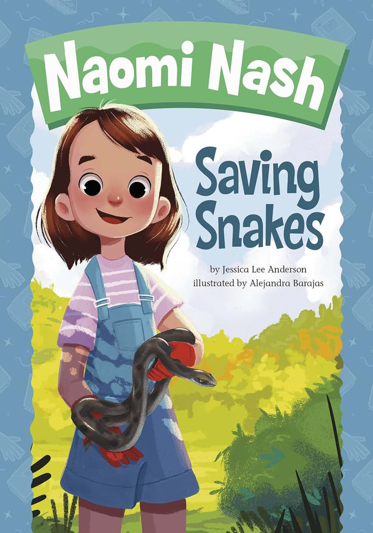 Saving Snakes (Naomi Nash)