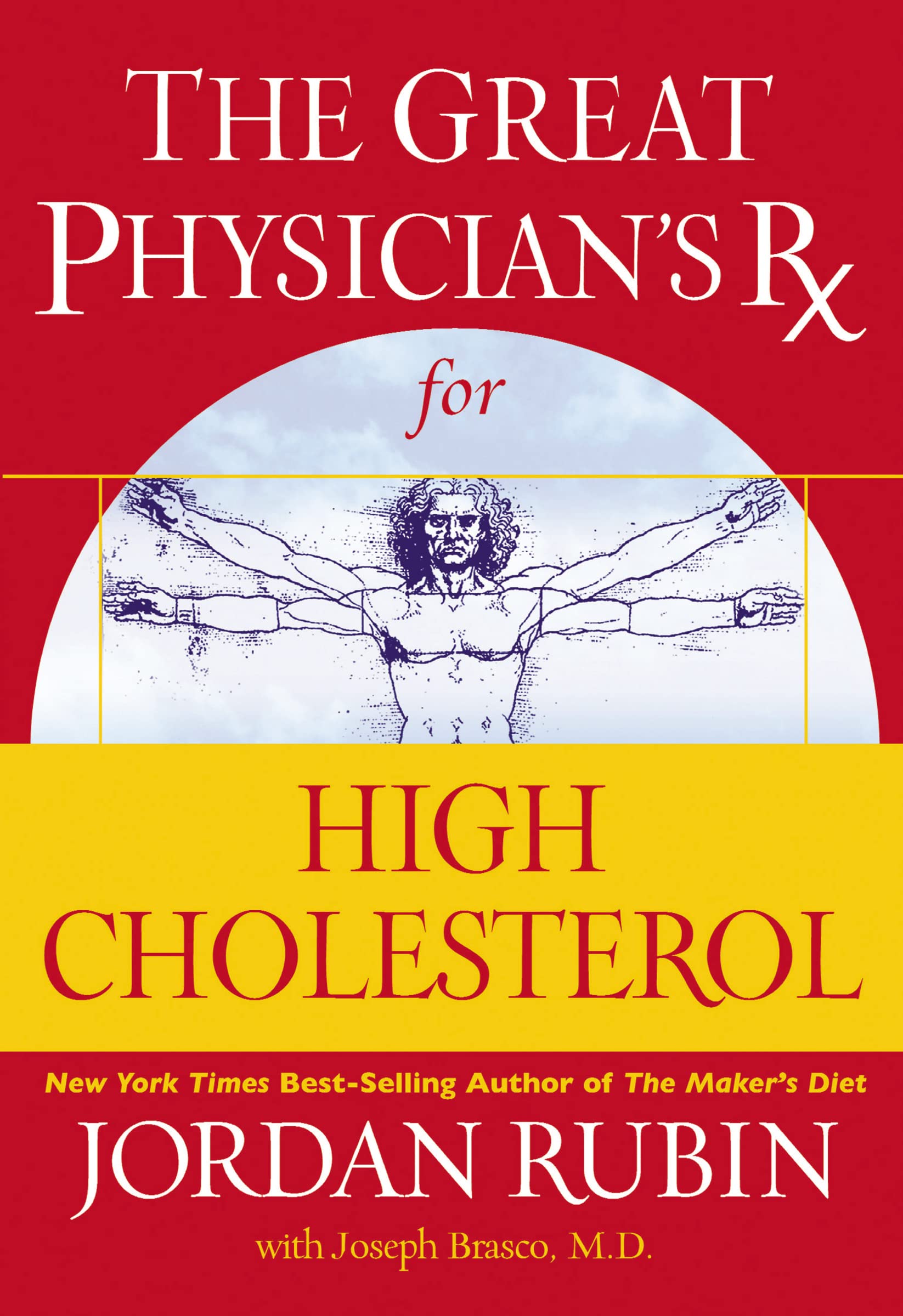 The Great Physician's Rx for High Cholesterol (Great Physician's Rx Series)