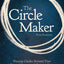 The Circle Maker Bible Study Participant's Guide: Praying Circles Around Your Biggest Dreams and Greatest Fears