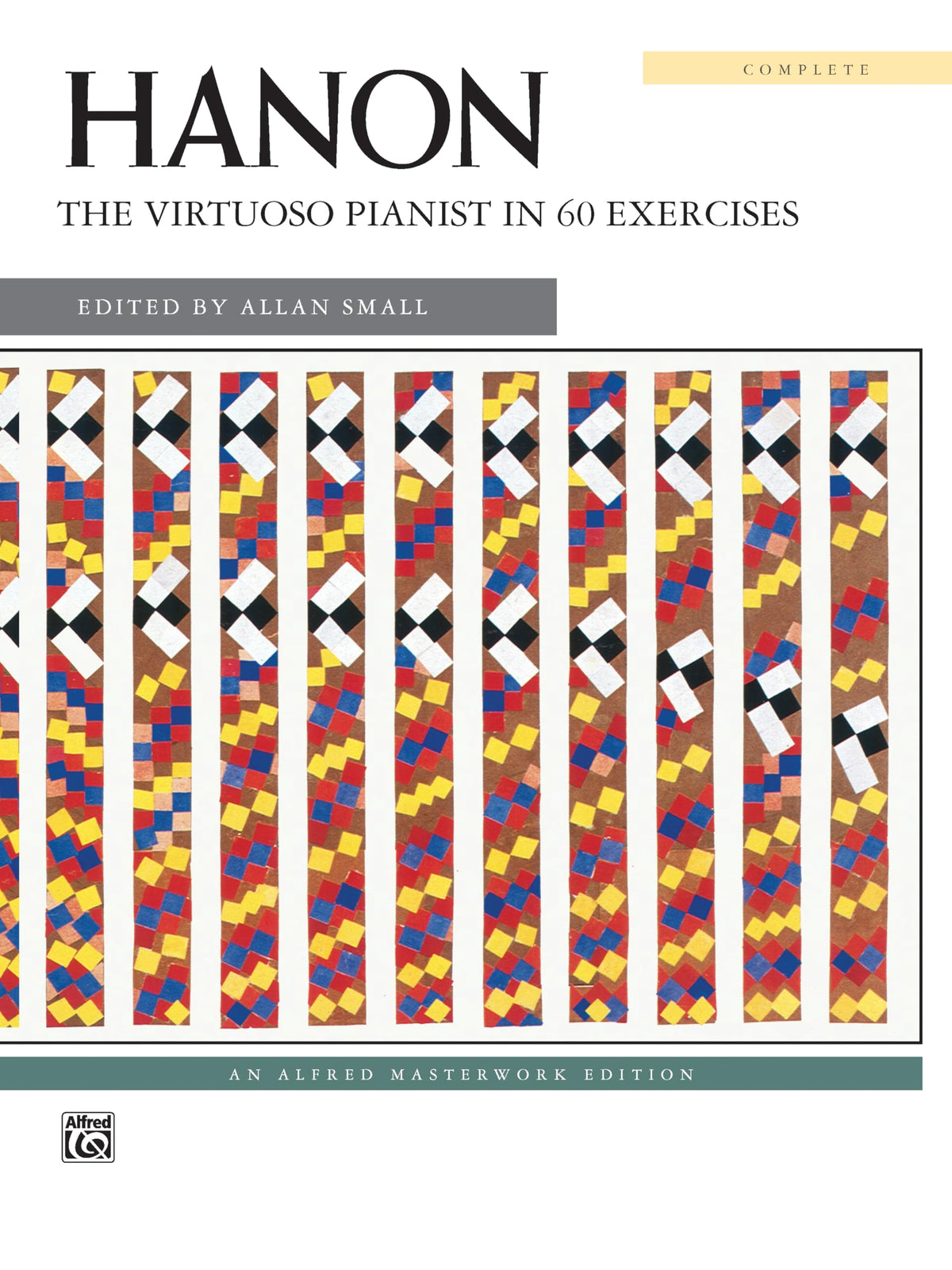 The Virtuoso Pianist in 60 Exercises: Complete