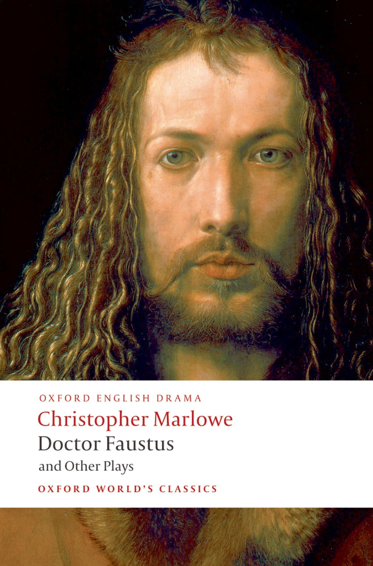 Doctor Faustus and Other Plays (Oxford World's Classics)