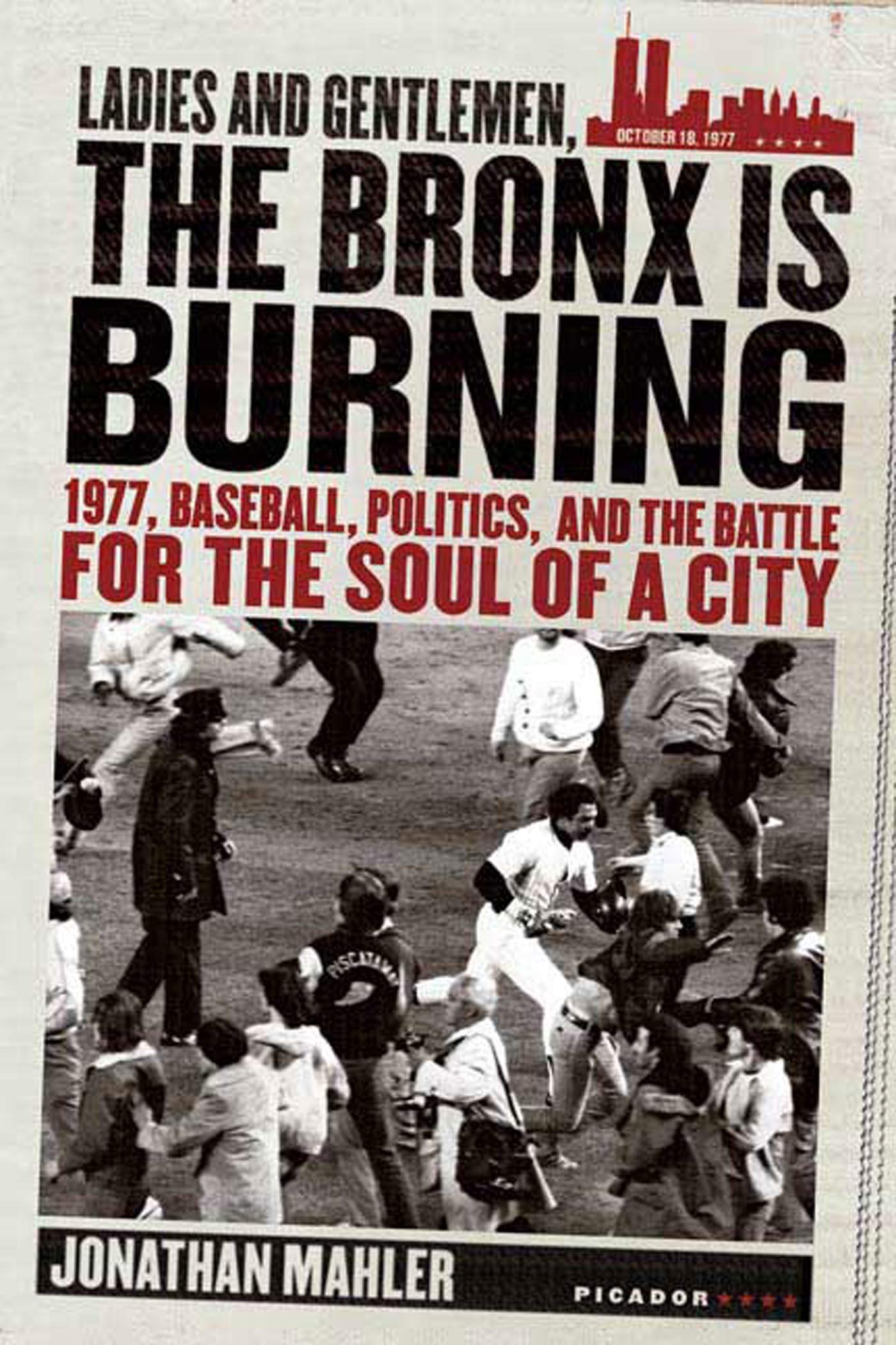 Ladies and Gentlemen, the Bronx Is Burning: 1977, Baseball