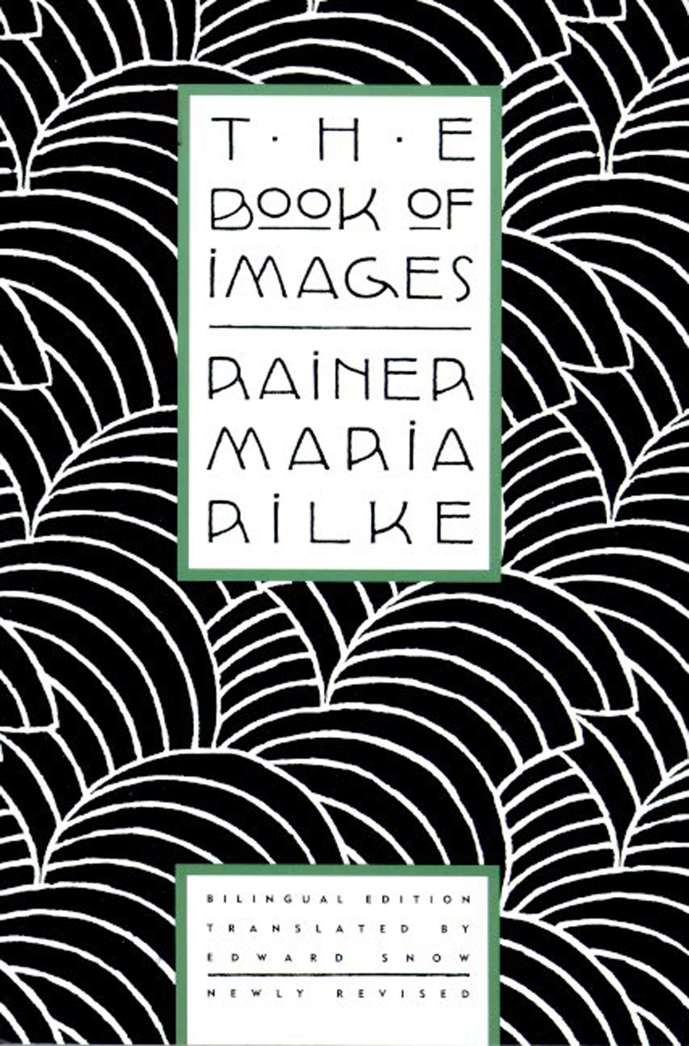 The Book of Images: Poems / Revised Bilingual Edition (Engli