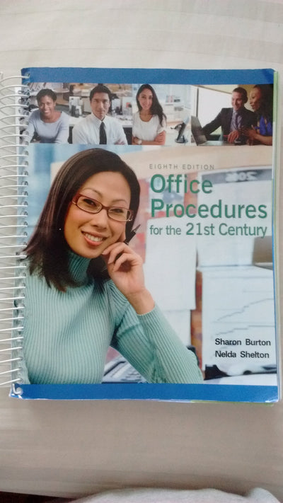 Office Procedures for the 21st Century by Burton, Sharon