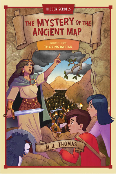 The Epic Battle: Book 3 (Hidden Scrolls: The Mystery of the Ancient Map)