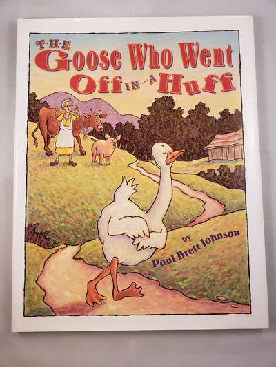 The Goose Who Went Off in a Huff
