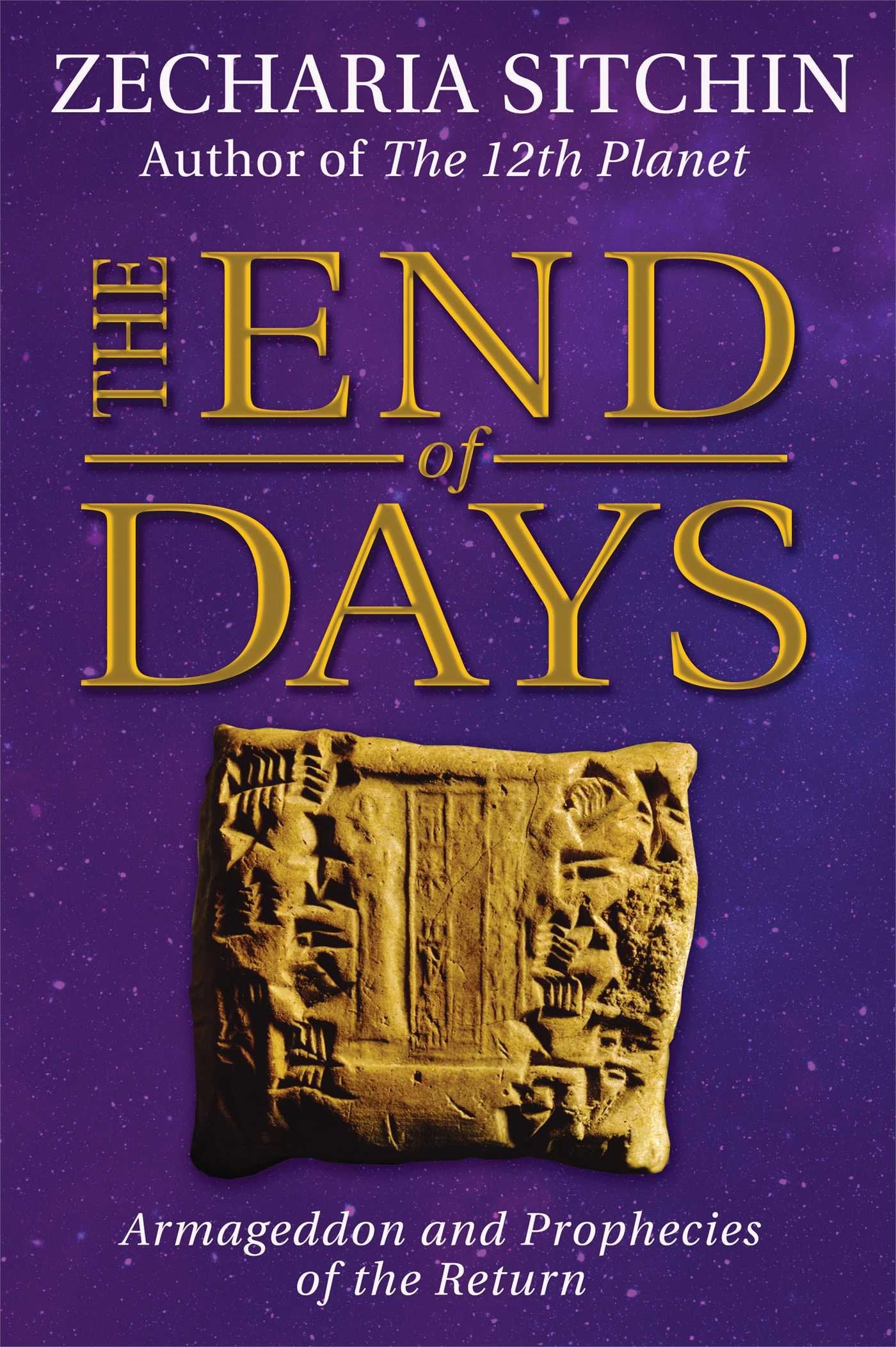 The End of Days (Book VII): Armageddon and Prophecies of the