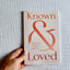 Known and Loved: Experiencing the Affection of God in Psalm 139