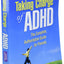 Taking Charge of ADHD, Third Edition: The Complete, Authoritative Guide for Parents