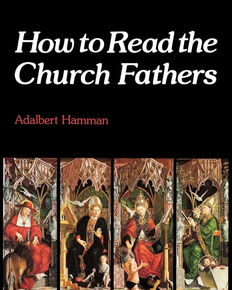 How to REad the Church Fathers (How to S)